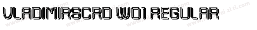 VladimirScrD W01 Regular字体转换